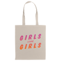 Girls Like Girls Tote Bag