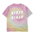 Girls Like Girls Tie Dye T-shirt